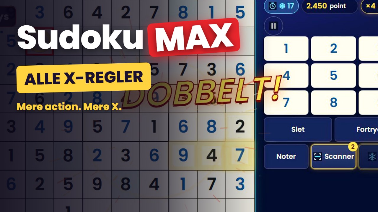 Sudoku MAX: sudoku med kombo, scanner, frys og eksplosioner